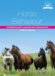 Horse Behaviour, Interpreting Body Language and Communication PDF