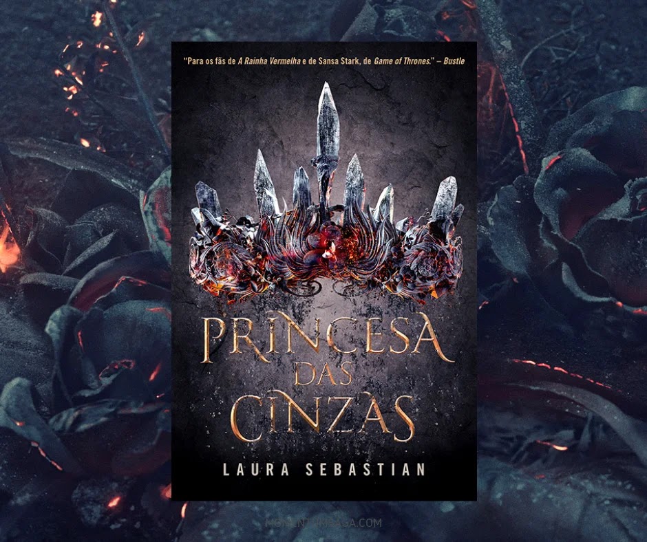 Resenha: Princesa das Cinzas, de Laura Sebastian