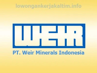 Lowongan Kerja untuk Lulusan SMP Sederajat di PT. Weir Minerals Indonesia #4605 Penempatan di Balikpapan dan seluruh site perusahaan, segera kirimkan