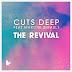  Cuts Deep Feat. Martine Girault – The Revival