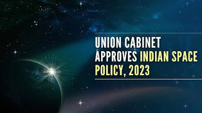 Cabinet Approves Indian Space Policy 2023