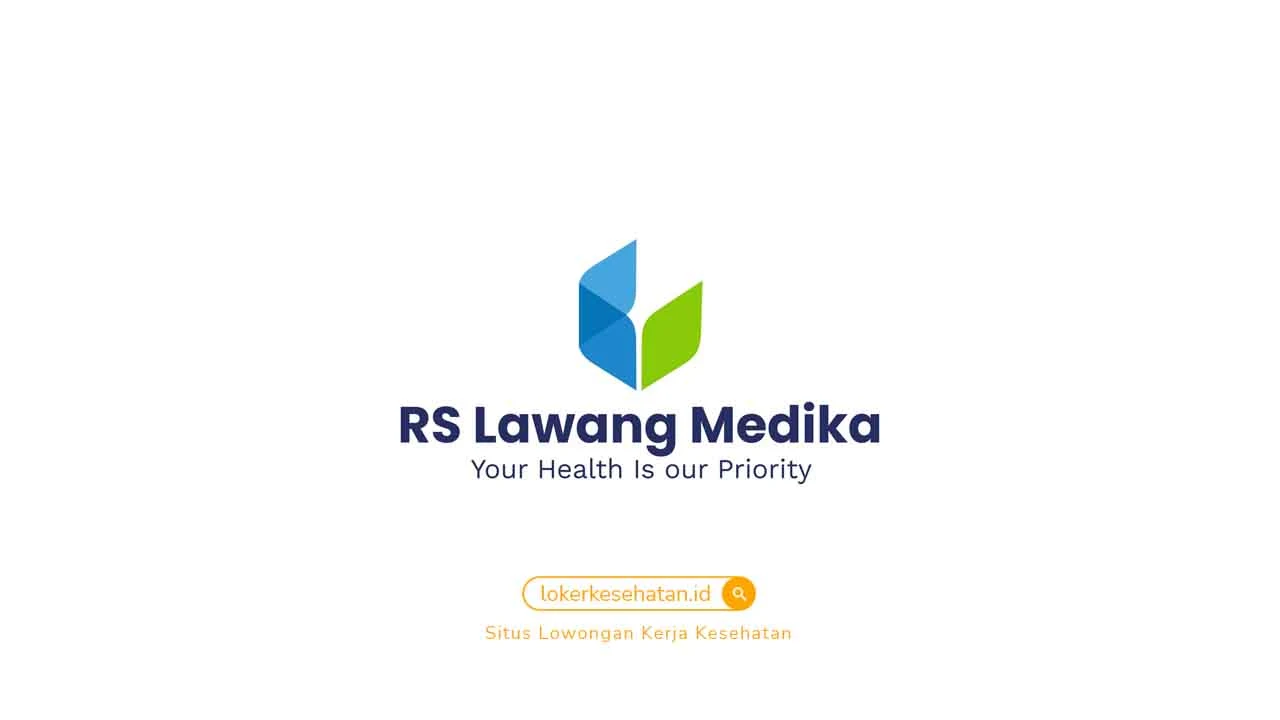 Loker RS Lawang Medika