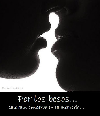 Por los besos...