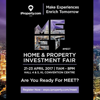 Meet Home & Property Investment Fair by iProperty.com at KL Convention Centre (21 April - 23 April 2017)