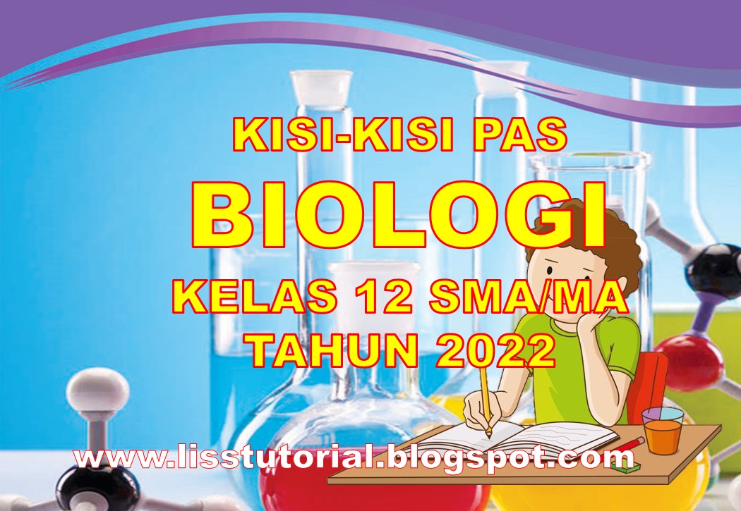 Kisi-kisi Soal PAS Biologi SMA