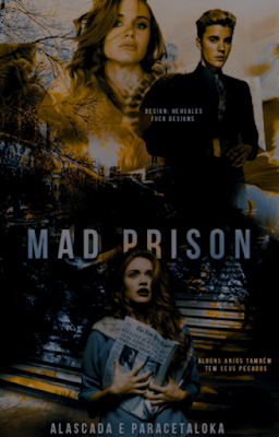 CF: Mad Prison (AlascaDA e ParacetaLOKA)