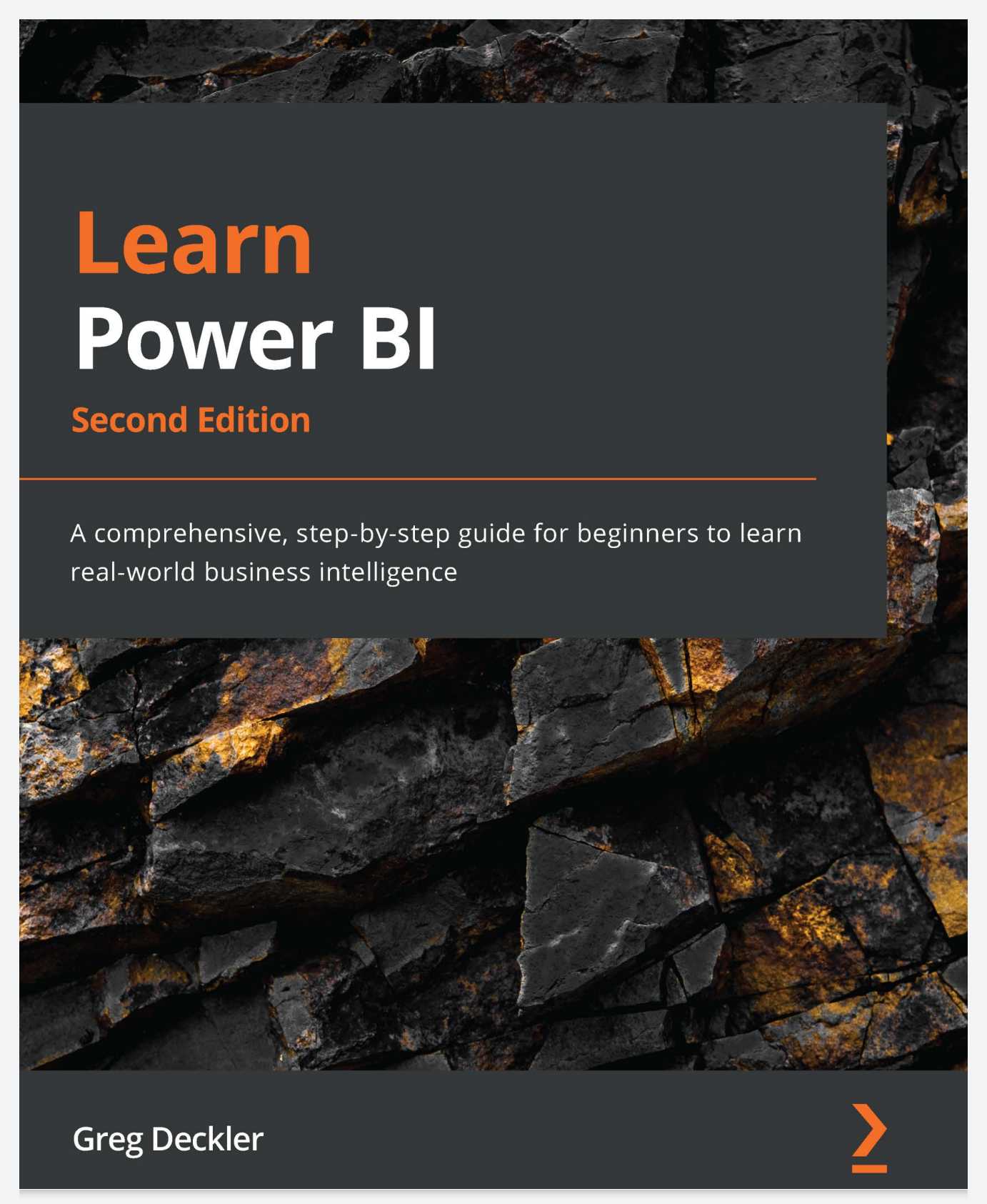 Learn Power BI: A comprehensive, step-by-step guide for beginners to learn real-world business intelligence