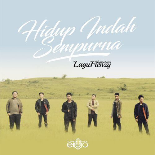 Download Lagu Elvo - Hidup Indah Sempurna