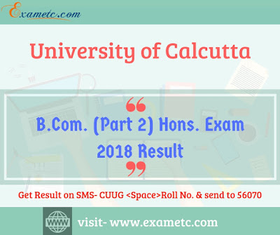 University of Calcutta B.Com. (Part 2) Hons. Exam 2018 Result