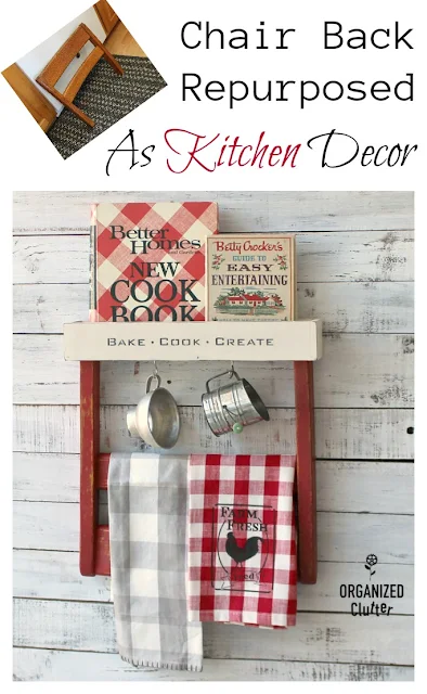 Chair Back Repurposed As Farmhouse Kitchen Decor #chairback #repurpose #repurposed #upcycle #homesteadhousemilkpaint #farmhousekitchen #farmhousestyle #cookbookdisplay #oldsignstencils