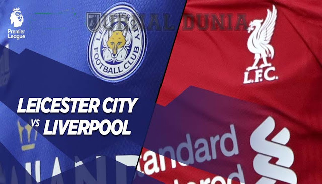 Prediksi Leicester vs Liverpool , Sabtu 13 Februari 2021 Pukul 19.30 WIB @Mola TV