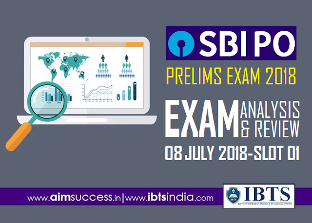 SBI PO Prelims Exam Analysis 8th July 2018: 01st Slot