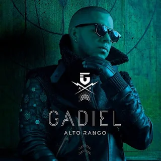 Gadiel – Alto Rango (2016) [WEB] [FLAC]