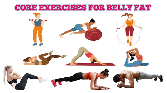 Core Exercises for Belly Fat