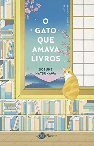 O Gato que Amava Livros| Sosuke Natsukawa