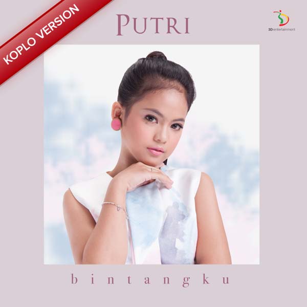 Download Lagu Putri - Bintangku (Koplo Version)