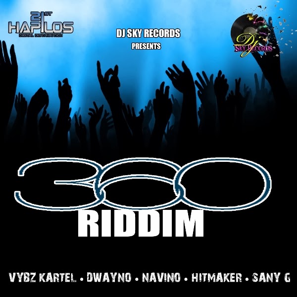 360 Riddim 2014