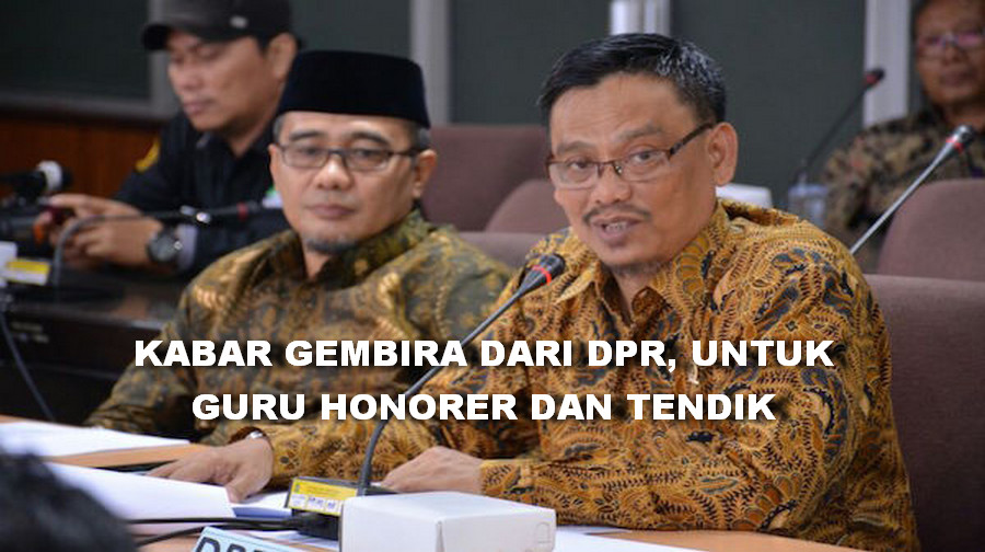 Kabar Gembira dari DPR Soal Pengangkatan Guru Honorer dan Tendik jadi ASN