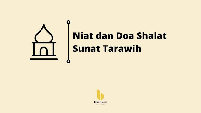 Niat dan Doa Shalat Sunat Tarawih