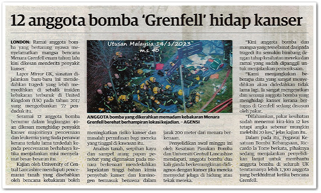 12 anggota bomba 'Grenfell' hidap kanser - Keratan akhbar Utusan Malaysia 14 Januari 2023