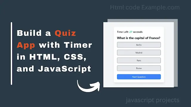 Build a Quiz App with Timer in HTML, CSS, and JavaScript
