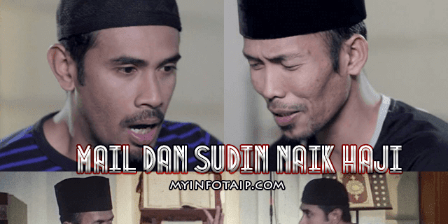 Mail dan Sudin Naik Haji