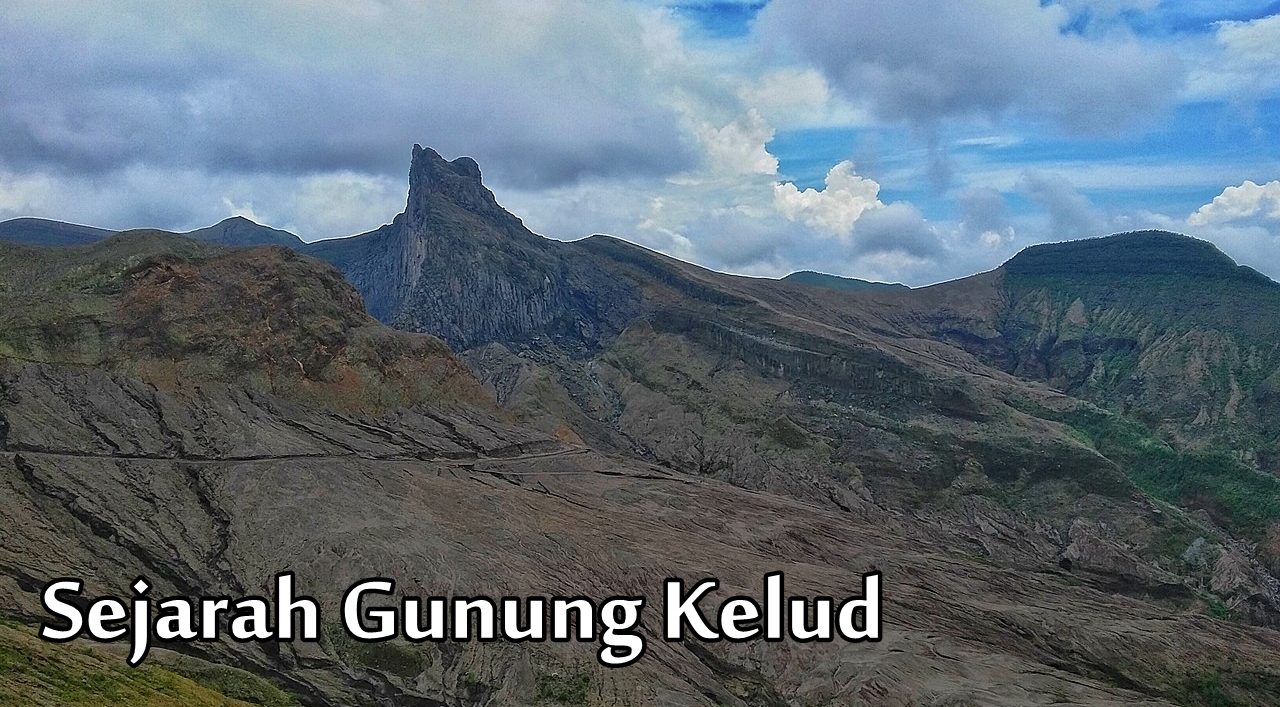 Sejarah Meletusnya Gunung Kelud Di Kediri Dari Tahun 1901 2014