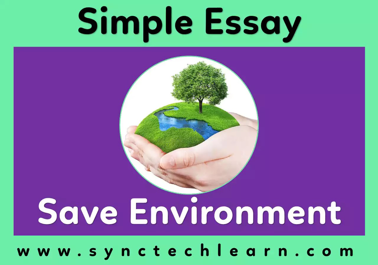 short essay on Save Environment