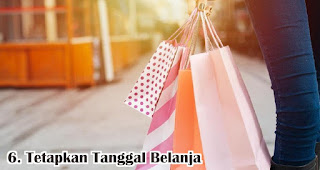 Tetapkan Tanggal Belanja merupakan tips bijak memaksimalkan promo kemerdekaan