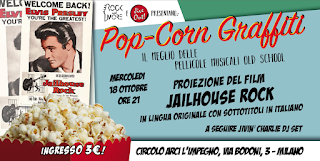 Pop-Corn Graffiti #1 film Jailhouse Rock con Elvis Presley e musica rockabilly jive & Boogie Woogie Milano