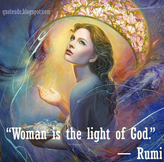 Woman is the light of God