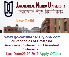 JNU DELHI RECRUITMENT 2015 FACULTY VACANCIES