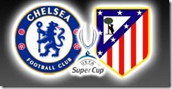 chelsea vs atletico de madrid supercopa