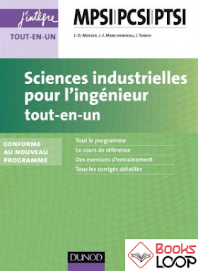 Télécharger Sciences industrielles pour l’ingenieur (MPSI PCSI PTSI) Tout-en-un |Booksloop|pdf