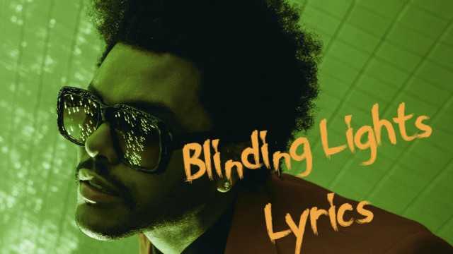 The Weeknd - Blinding Lights Lyrics