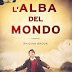 "L'alba del mondo" di Rhidian Brook