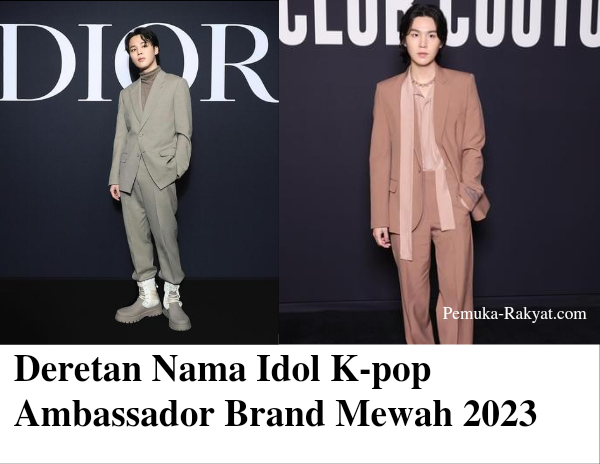 Deretan Nama Idol Kpop jadi luxury Ambasador Brand