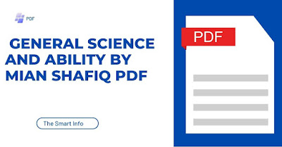 General Science and Ability by Mian Shafiq PDF Free Downlead 2023 - Updated