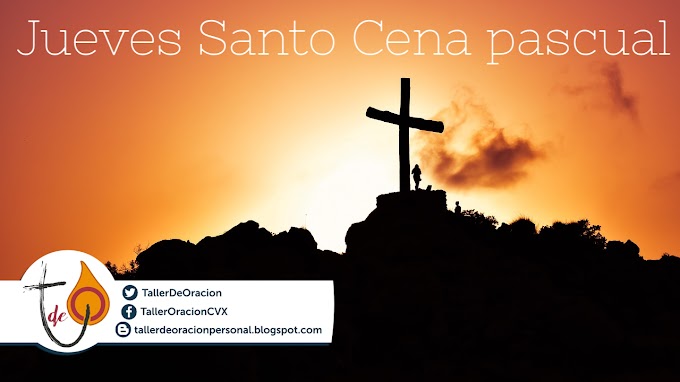 Jueves Santo Cena Pascual