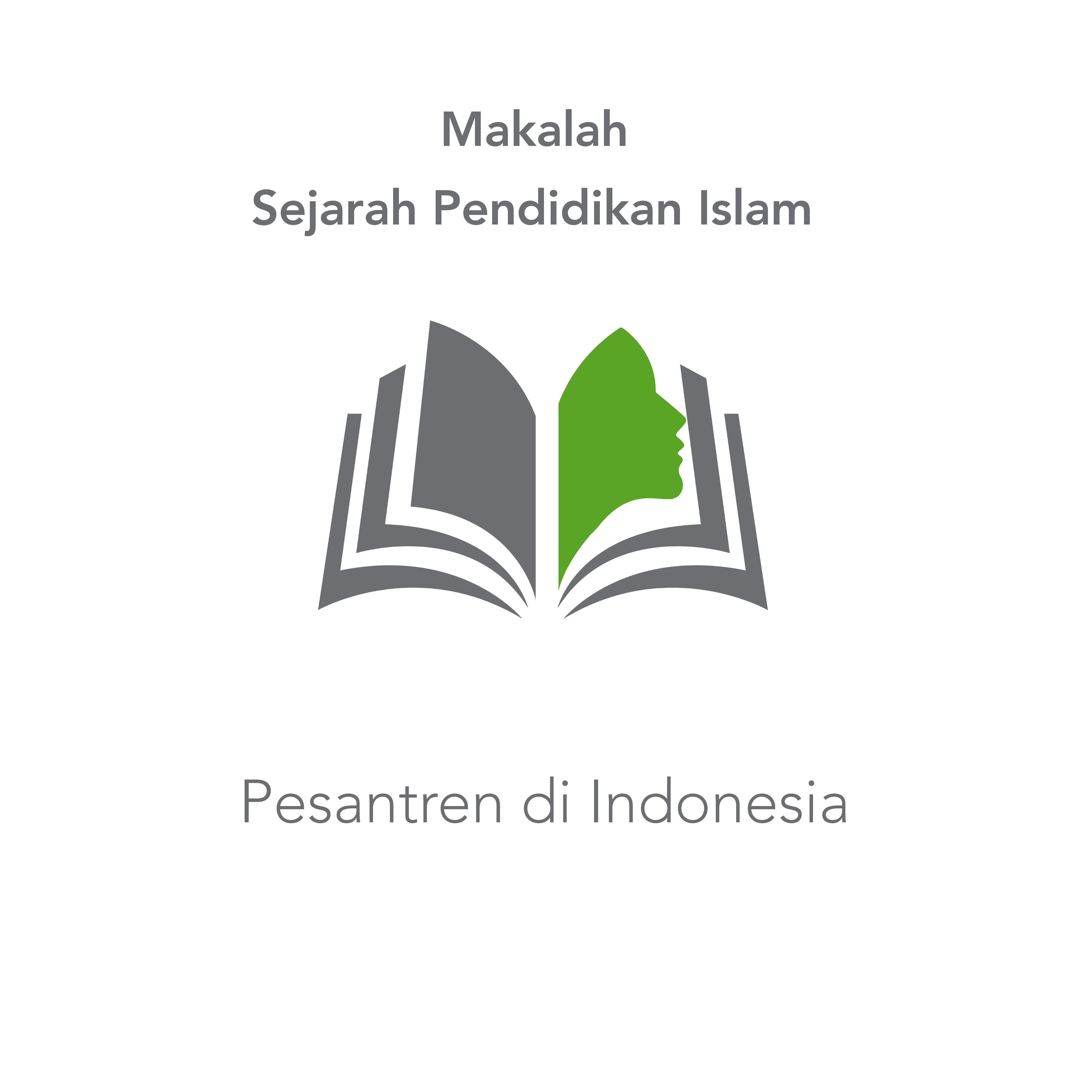 Makalah-Pendidikan-Islam:-Pesantren-di-Indonesia