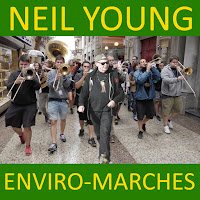 Neil Young - Enviro-Marches