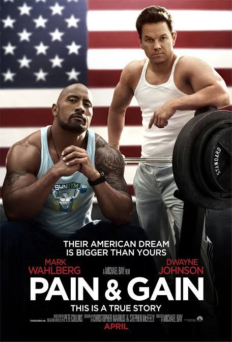 Movie: Pain and Gain (2013)