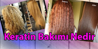 keratin  bakımı hakkında bilgi