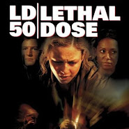 LD 50 Lethal Dose™ (2003) !FULL. MOVIE! OnLine Streaming 720p
