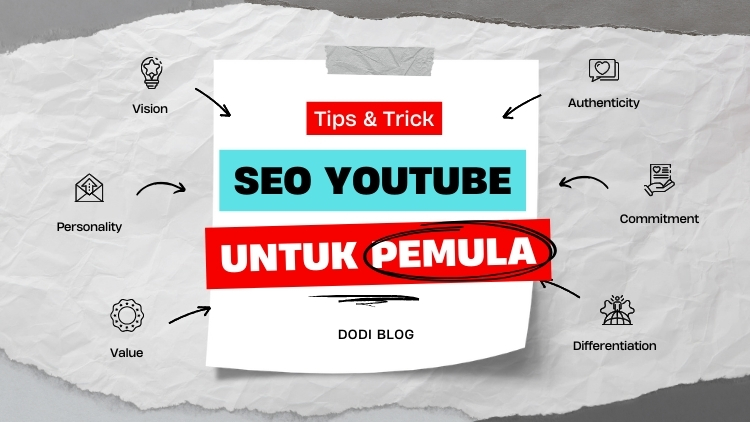 Mengoptimalkan SEO YouTube untuk Pemula Tips dan Trik DODI BLOG
