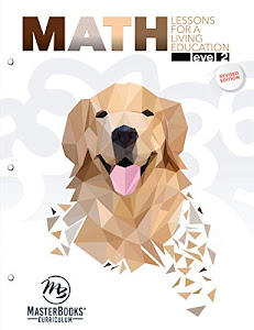 Math Lessons for a Living Education Level 2 (Math Lessons for a Living Education) (Math Lessons for a Living Eduction)