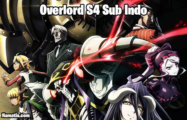 overlord s4 sub indo