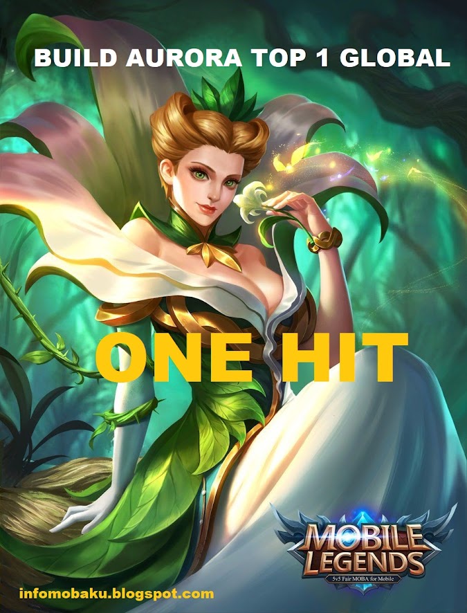 Tips Build Hero Aurora Top Player Global One Hit Terbaru