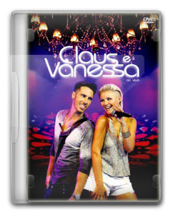 Claus e Vanessa Ao Vivo DVD R