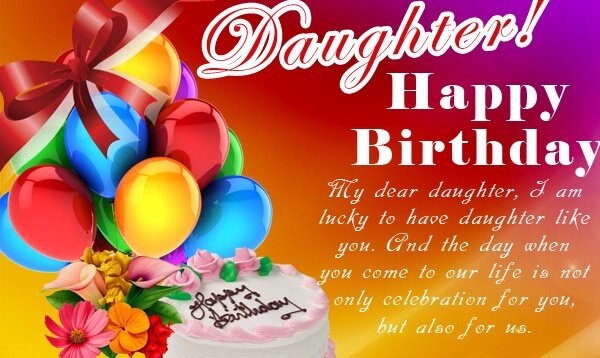 Happy Birthday Daughter : Wishes, Cake Images, Messages, Quotes
